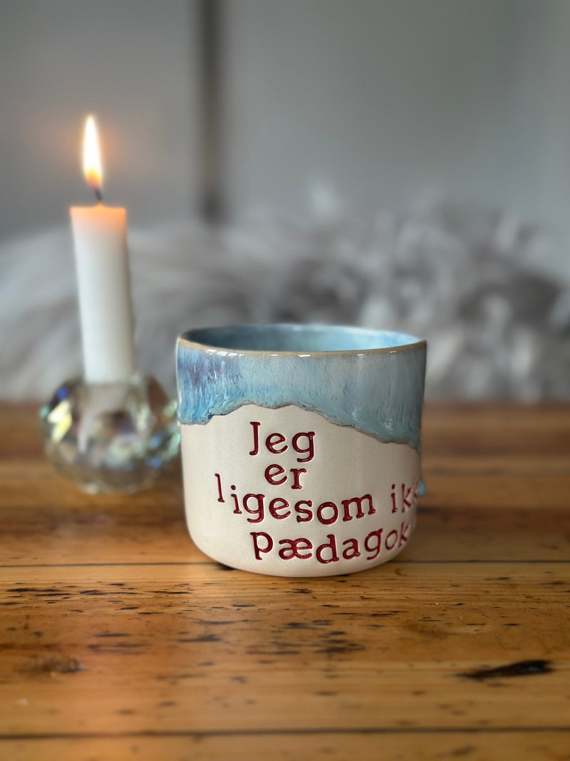 Kop ~ jeg er ligesom ikke PædagoK, vel?